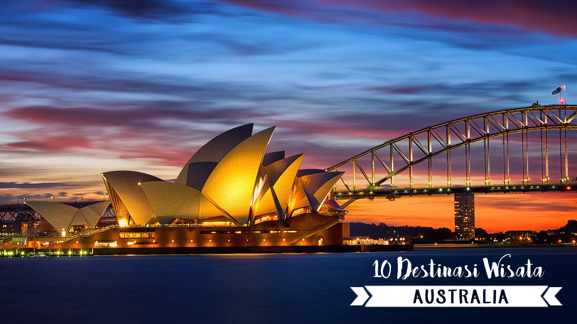 10 Tempat Wisata di Australia yang Wajib Dikunjungi